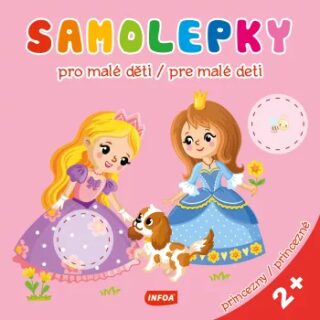 Samolepky pro malé děti / Samolepky pre malé deti - princezny (CZ/SK vydanie) - neuveden
