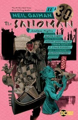 Sandman Volume 11: Endless Nights - Neil Gaiman