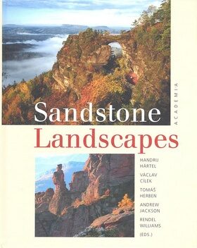 Sandstone Landscapes - Václav Cílek,Handrij Härtel,Tomáš Herben,Andrew Jackson,Rendel Williams