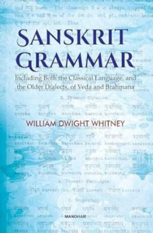 Sanskrit Grammar - William Dwight Whitney