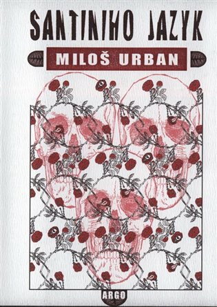 Santiniho jazyk - Miloš Urban