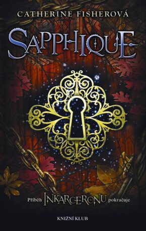 Sapphique 2. díl - Catherine Fisher