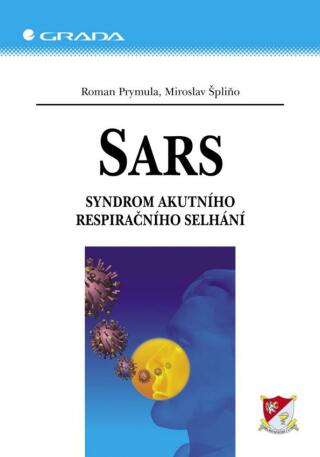 SARS - Roman Prymula,Miroslav Špliňo