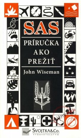 SAS príručka ako prežiť (slovensky) - John Wiseman