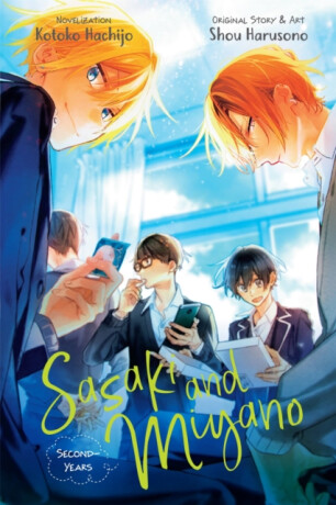Sasaki and Miyano: Second-Years, Vol. 2 - Shou Harusono,Kevin Steinbach,Kotoko Hachijo