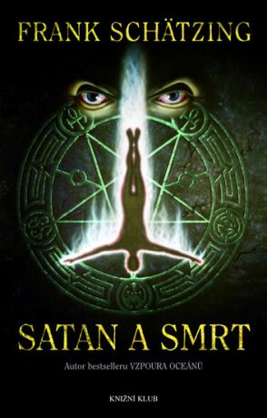 Satan a smrt - Frank Schätzing