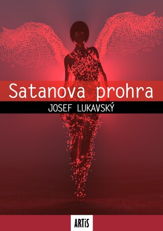 Satanova prohra - Josef Lukavský