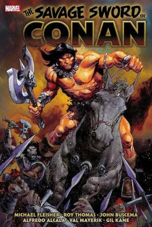 Savage Sword of Conan: The Original Marvel Years Omnibus Vol. 6 - Chris Claremont,Roy Thomas,Michael Fleisher