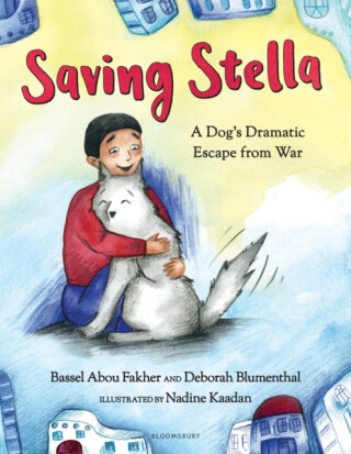 Saving Stella - Bassel Abou Fakher,Deborah Blumenthal
