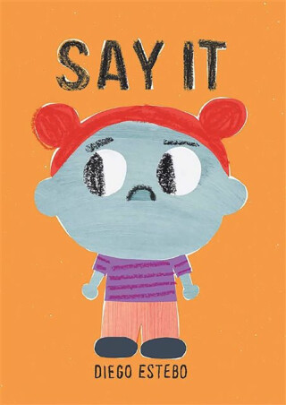 Say It - Diego Estebo