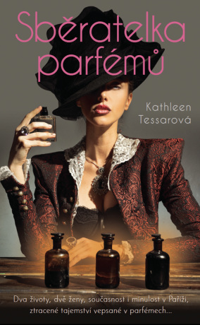 Sběratelka parfémů - Kathleen Tessarová