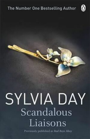 Scandalous Liaisons - Sylvia Day