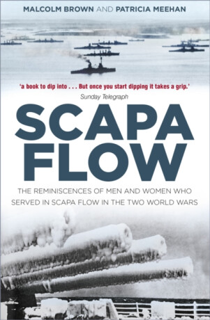 Scapa Flow - Malcolm Brown,Patricia Meehan