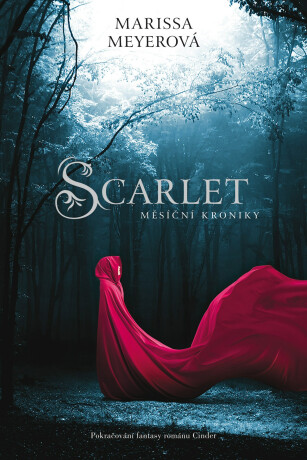 Scarlet - Měsíční kroniky - Marissa Meyer