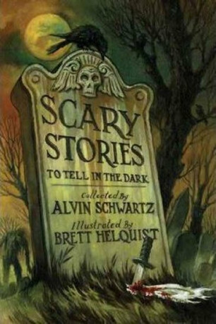 Scary Stories to Tell in the Dark - Alvin Schwartz