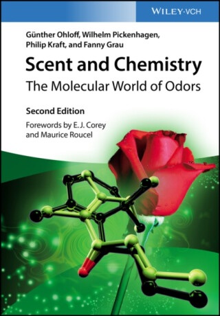 Scent and Chemistry - Fanny Grau,Wilhelm Pickenhagen,Philip  Kraft,Gunther Ohloff