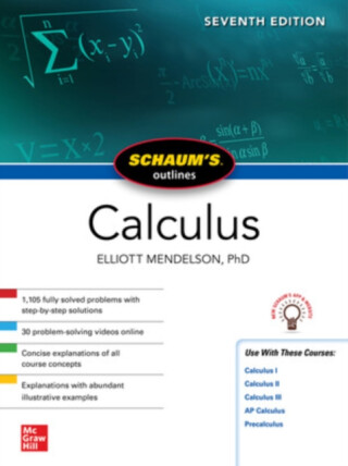 Schaum's Outline of Calculus, Seventh Edition - Elliott Mendelson