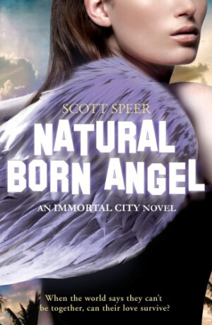 Scholastic - Scott. - Natural Born Angel - Scott Speer