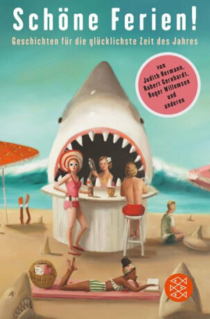 Schöne Ferien! Geschichten für die glücklichste Zeit des Jahres (Defekt) - Gommel-Baharov Julia