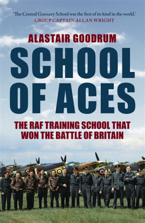 School of Aces - Alastair Goodrum