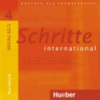 Schritte international 4: Audio-CDs zum Kursbuch - Franz Specht,Daniela Niebisch,Silke Hilpert,Dr. Dörte Weers,Marion Kerner