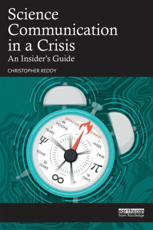 Science Communication in a Crisis - Christopher Reddy