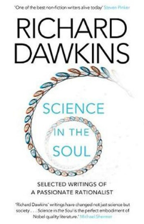 Science in the Soul - Richard Dawkins