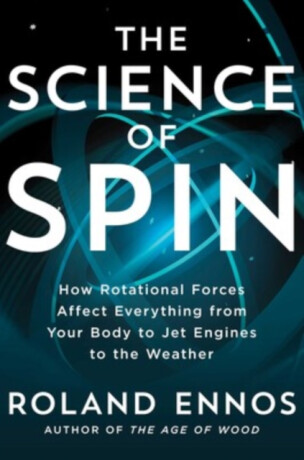 Science of Spin - Roland Ennos