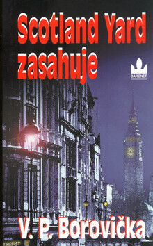 Scotland Yard zasahuje - Václav P. Borovička