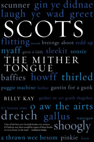 Scots - Billy Kay