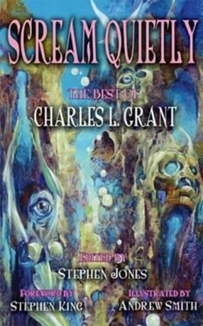 Scream Quietly - Charles L. Grant