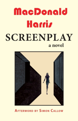 Screenplay - MacDonald Harris,Simon Callow