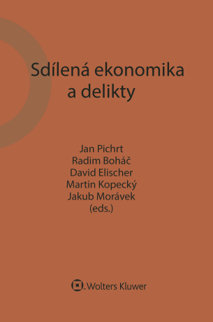 Sdílená ekonomika a delikty - autorů kolektiv