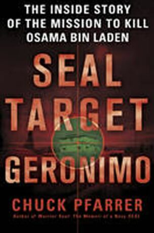 SEAL Target Geronimo - Chuck Pfarrer