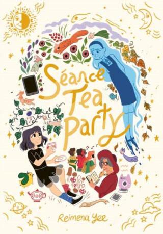 Seance Tea Party - Reimena Yee