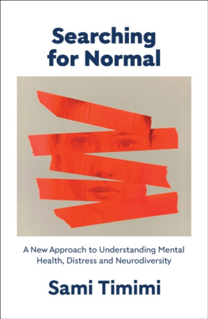 Searching for Normal - Sami Timimi