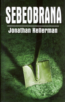Sebeobrana - Jonathan Kellerman