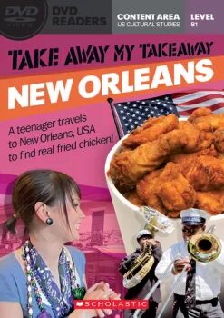 Secondary Level B1: Take Away My Takeaway: New Orleans - Readers + DVD (do vyprodání zásob) - 
