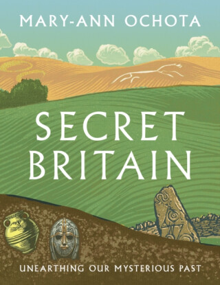 Secret Britain - Mary-Ann Ochota