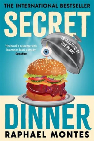 Secret Dinner - Raphael Montes