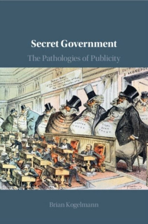Secret Government - Brian  Kogelmann