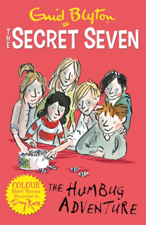 Secret Seven Colour Short Stories: The Humbug Adventure - Enid Blyton