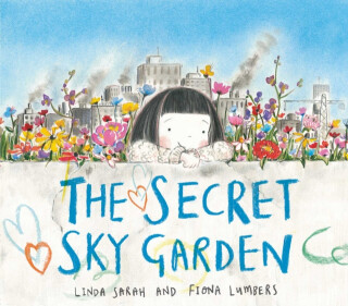 Secret Sky Garden - Linda Sarah