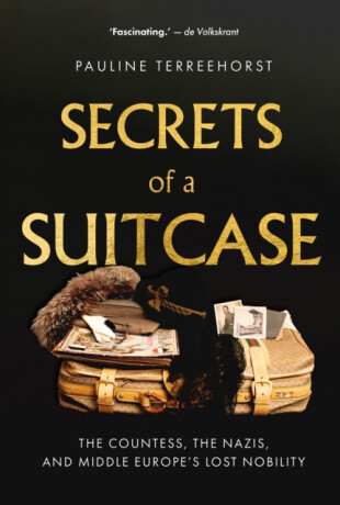 Secrets of a Suitcase - Pauline Terreehorst