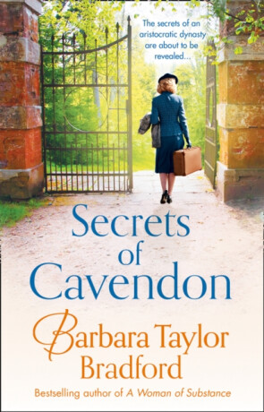 Secrets of Cavendon - Barbara Taylor Bradfordová