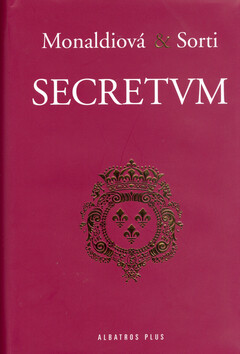 Secretum - Rita Monaldiová; Francesco Sorti