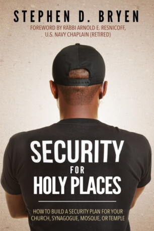 Security for Holy Places - Stephen D. Bryen