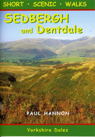 Sedbergh and Dentdale - Paul Hannon