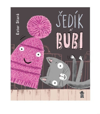 Šedík a Bubi - Ester Stará,Milan Starý