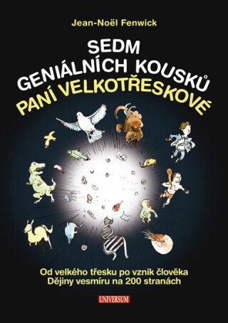 Sedm geniálních kousků madam Velkotřeskové - Fenwick Jean-Noël
